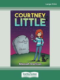Cover image for Courtney Little: Hauntings & Hexes