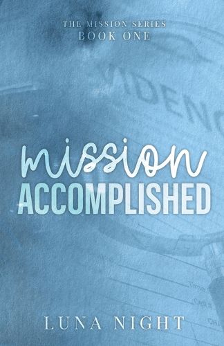 Cover image for Mission Accomplished