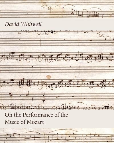 On the Performance of the Music of Mozart