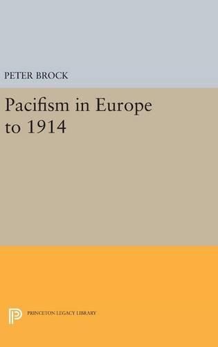 Cover image for Pacifism in Europe to 1914