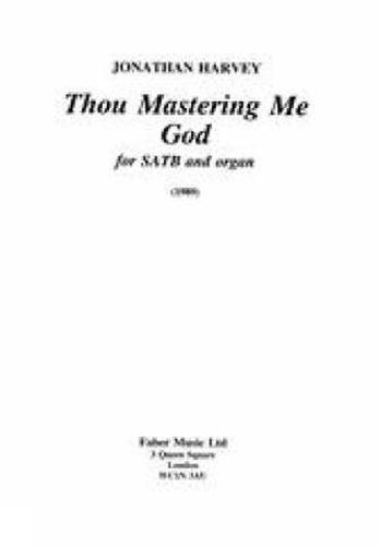 Cover image for Thou Mastering Me God