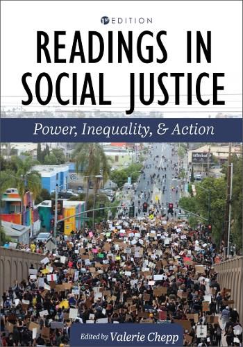 Cover image for Readings in Social Justice: Power, Inequality, and Action