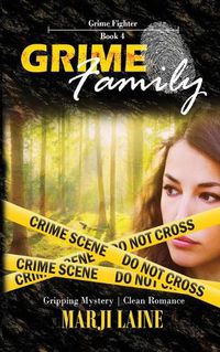 Cover image for Grime Family: Gripping Mystery - Clean Romance