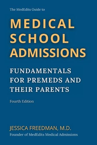 Cover image for The MedEdits Guide to Medical School Admissions