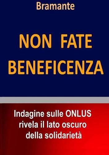 Cover image for Non fate Beneficenza