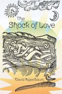 Cover image for The Shock of Love