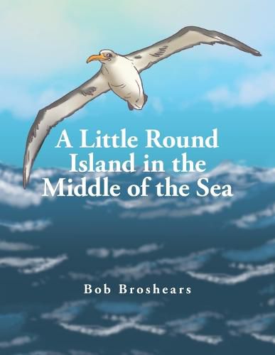 Cover image for A Little Round Island in the Middle of the Sea