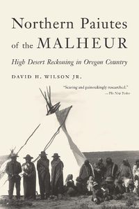 Cover image for Northern Paiutes of the Malheur