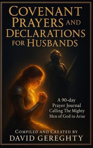 Cover image for Covenant Prayers and Declarations for Husbands