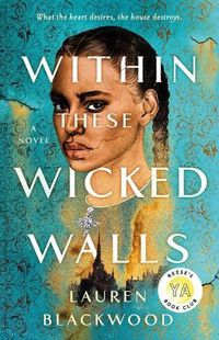 Cover image for Within These Wicked Walls: A Novel