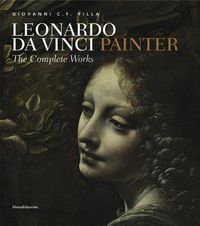 Cover image for Leonardo da Vinci, Painter: The Complete Works