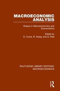 Cover image for Macroeconomic Analysis: Essays in macroeconomics and econometrics