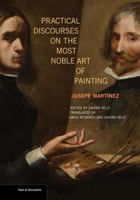 Cover image for Practical Discourses on the Most Noble Art of Painting