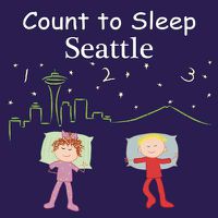 Cover image for Count To Sleep Seattle