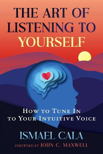 Cover image for The Art of Listening to Yourself