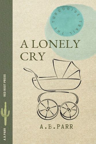 Cover image for A Lonely Cry