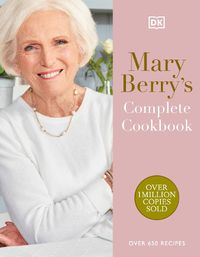 Cover image for Mary Berry's Complete Cookbook