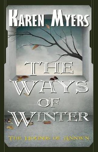 Cover image for The Ways of Winter: A Virginian in Elfland