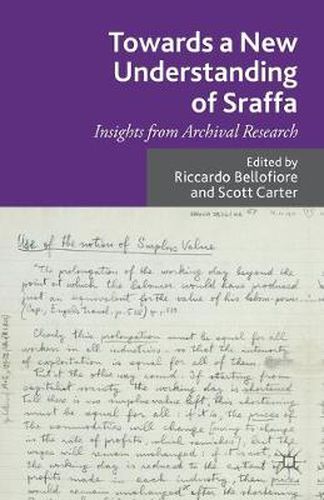 Cover image for Towards a New Understanding of Sraffa: Insights from Archival Research