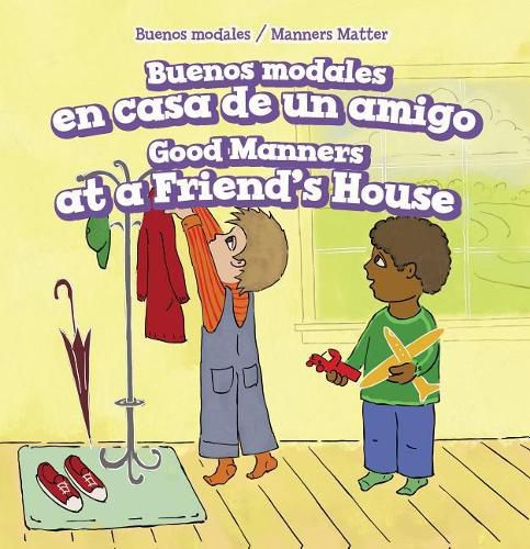 Cover image for Buenos Modales En Casa de Un Amigo / Good Manners at a Friend's House