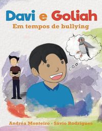 Cover image for Davi e Goliah: Em tempos de bullying