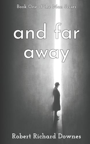 And Far Away