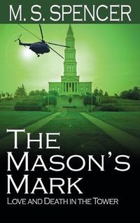 Cover image for The Mason's Mark: Love and Death in the Tower