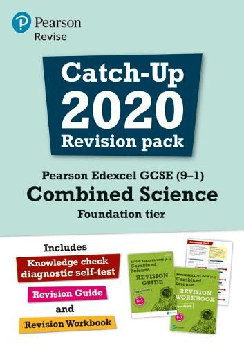 Pearson REVISE Edexcel GCSE (9-1) Combined Science Foundation tier Catch-up Revision Pack: for home learning, 2022 and 2023 assessments and exams