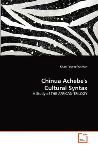 Chinua Achebe's Cultural Syntax