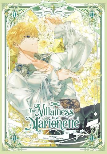 Cover image for The Villainess Is a Marionette, Vol. 3