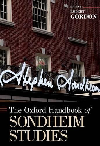 Cover image for The Oxford Handbook of Sondheim Studies