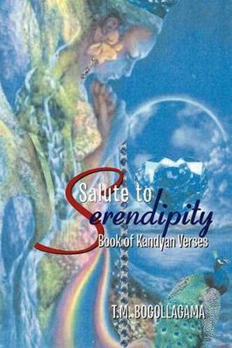 Cover image for Salute to Serendipity: Book of Kandyan Verses