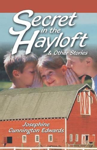 Cover image for Secret in the Hayloft: and Other Stories