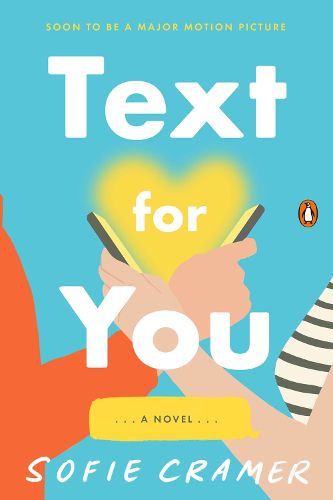 Text For You: (Movie Tie-In)
