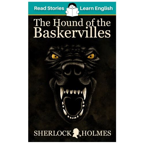 The Hound of the Baskervilles: CEFR level A1+ (ELT Graded Reader)