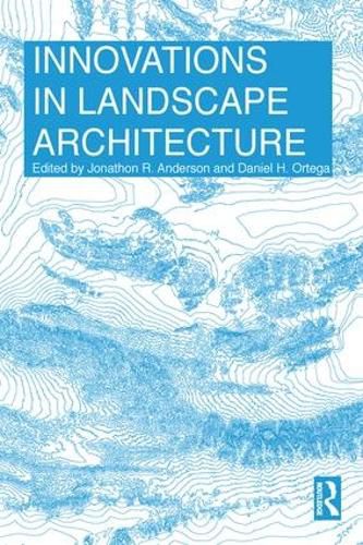 Cover image for Innovations in Landscape Architecture