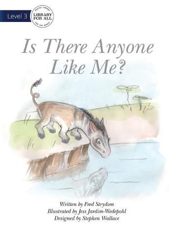 Cover image for Is There Anyone Like Me?