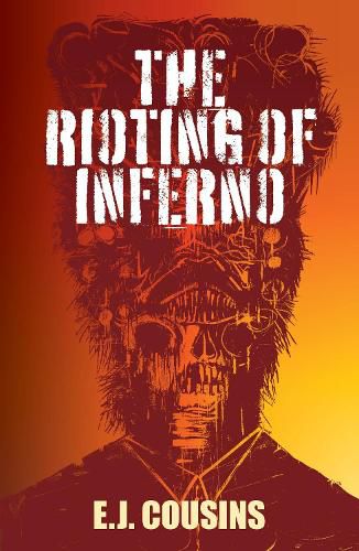 Cover image for The Rioting of Inferno