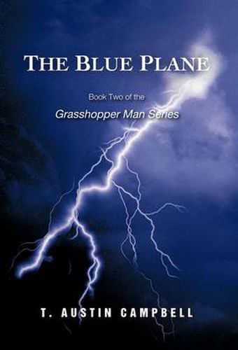 Cover image for The Blue Plane: Book Two of the Grasshopper Man Series