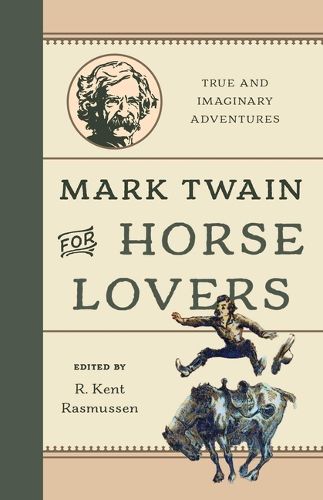 Cover image for Mark Twain for Horse Lovers