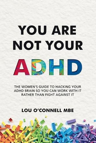 You Are Not Your ADHD