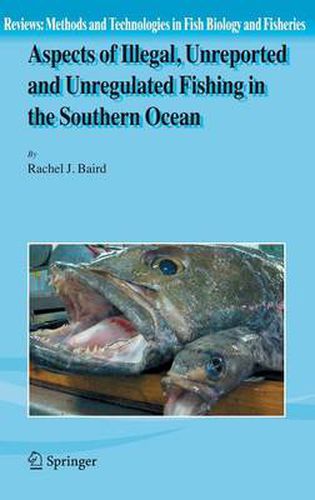 Cover image for Aspects of Illegal, Unreported and Unregulated Fishing in the Southern Ocean