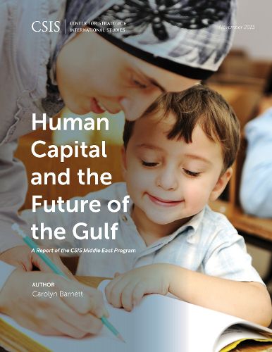 Cover image for Human Capital and the Future of the Gulf