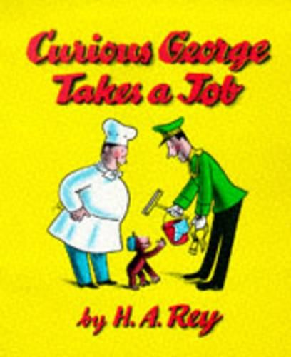 Cover image for Curious George Takes a Job