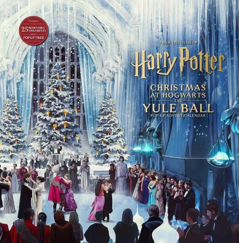 Cover image for Harry Potter: Christmas at Hogwarts: The Yule Ball Pop-Up Advent Calendar