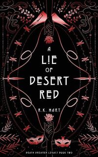 Cover image for A Lie of Desert Red