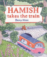 Cover image for Hamish Takes the Train