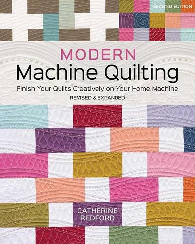 Cover image for Modern Machine Quilting (Second Edition)