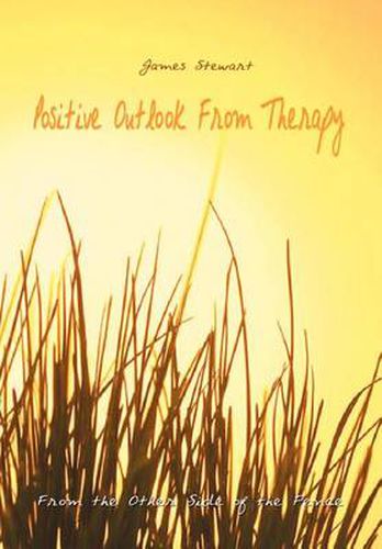 Cover image for Positive Outlook from Therapy: From the Other Side of the Fence