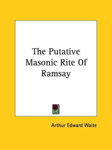 Cover image for The Putative Masonic Rite of Ramsay